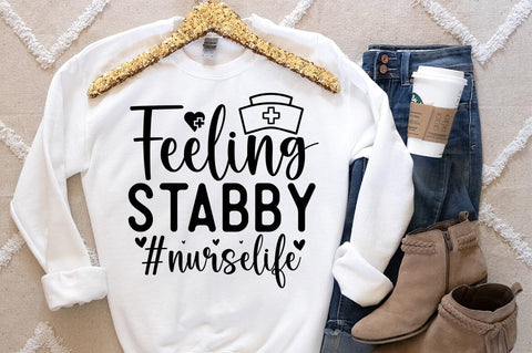 Feeling stabby nurselife SVG Design SVG Designangry 