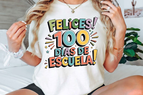 Felices 100 Días De Escuela PNG, Feliz Sublimation Design Sublimation Regulrcrative 