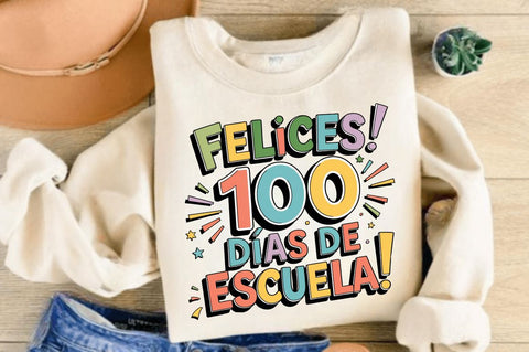 Felices 100 Días De Escuela PNG, Feliz Sublimation Design Sublimation Regulrcrative 