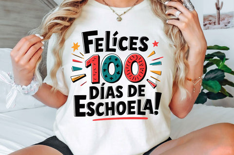 Felices 100 Días De Escuela PNG Feliz Sublimation Design Sublimation Regulrcrative 