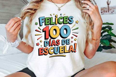 Felices 100 Días De Escuela PNG, Feliz Sublimation Design Sublimation Regulrcrative 