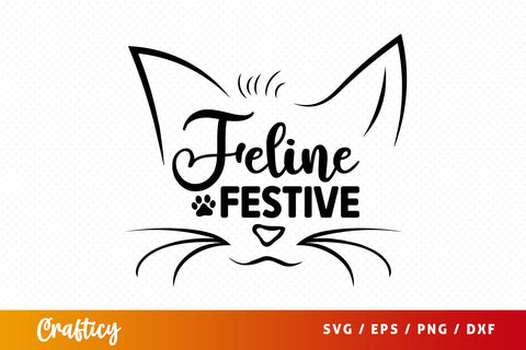 Feline festive SVG Design SVG Designangry 
