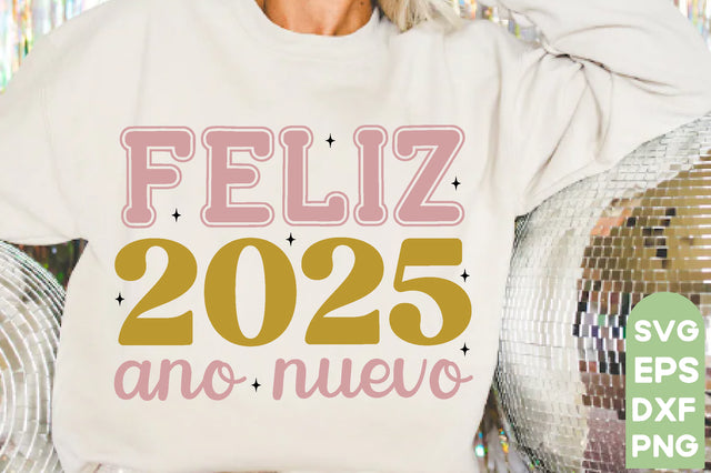 feliz 2025 ano nuevo,New Year SVG Bundle, 2025 Svg, New Years Eve Shirt, SVG farhad farhad 