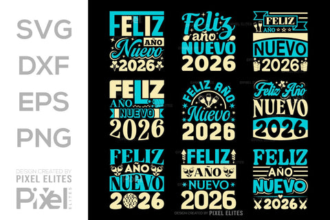 Feliz Año Nuevo 2026 SVG Bundle | New Year T-Shirt Designs SVG ETC Craft 