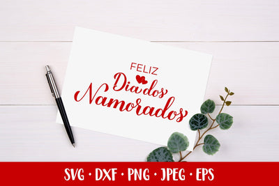 Feliz Dia Dos Namorados SVG. Brazilian Valentines Day card SVG LaBelezoka 