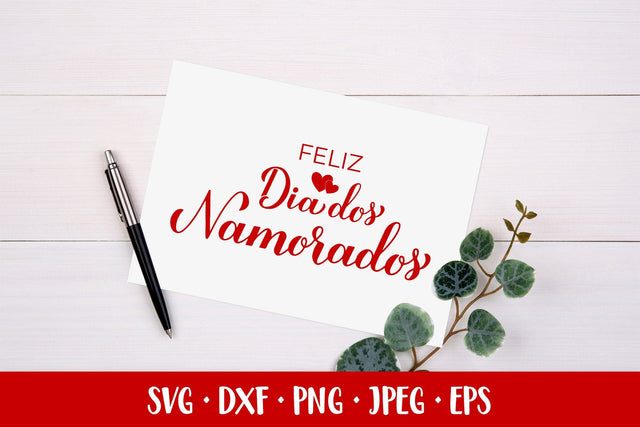 Feliz Dia Dos Namorados SVG. Brazilian Valentines Day card SVG LaBelezoka 