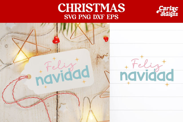 Feliz Navidad SVG SVG Carla C Designs 