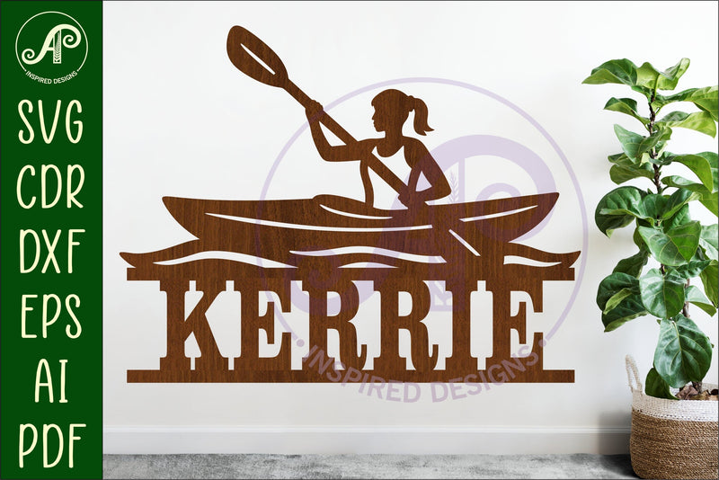 Female Kayak name wall art sign SVG APInspireddesigns 
