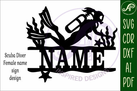 Female Scuba Diver Name Sign SVG, Diving Wall Decor Laser SVG APInspireddesigns 