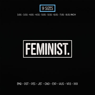 Feminist Embroidery Design – Bold Feminist Statement Women Empowerment Machine Embroidery File Embroidery/Applique DESIGNS PatternFeed8 