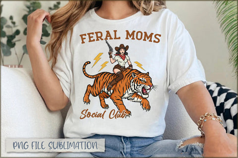 Feral moms social club Sublimation Sublimation Shetara Begum 
