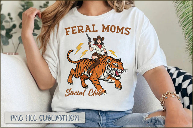 Feral moms social club Sublimation Sublimation Shetara Begum 