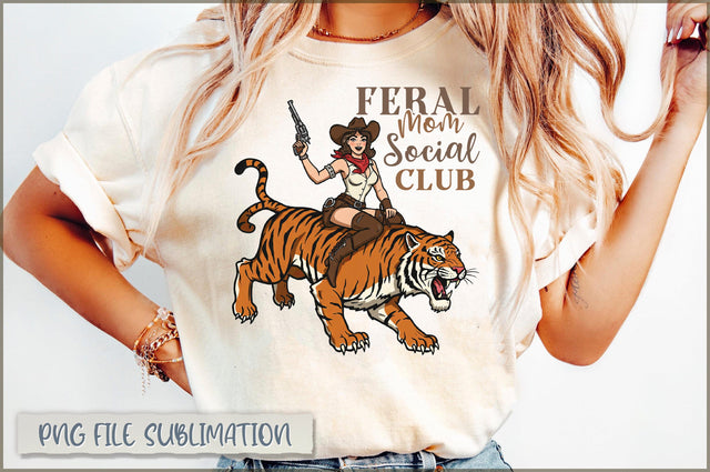 Feral moms social club sublimation Sublimation Shetara Begum 