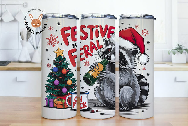 Festive but Feral Christmas Raccoon 20oz Skinny Tumbler Sublimation Designs Sublimation Rabbitmakies 