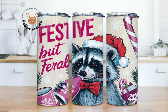 Festive but Feral Christmas Raccoon 20oz Skinny Tumbler Sublimation Designs Sublimation Rabbitmakies 