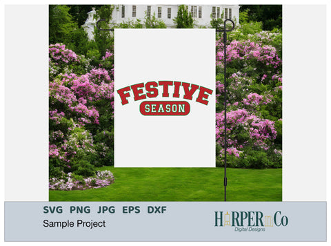 Festive Season SVG PNG Cut EPS File SVG HarperNCo 
