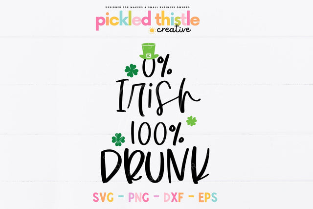 Festive St. Patrick's Day Drink SVG - Funny Irish SVG SVG Pickled Thistle Creative 