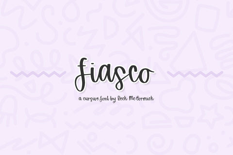 Fiasco Script Font Beck McCormick 