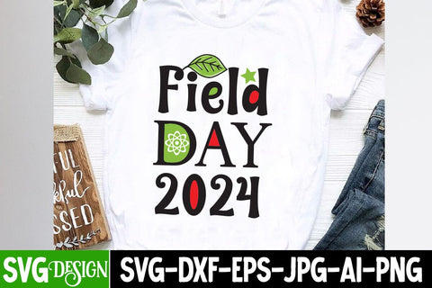 Field Day 2024 SVG Cut File, Field Day 2024 SVG Design , eacher SVG Design, Teacher SVG Cut File, Teacher SVG Bundle SVG BlackCatsMedia 