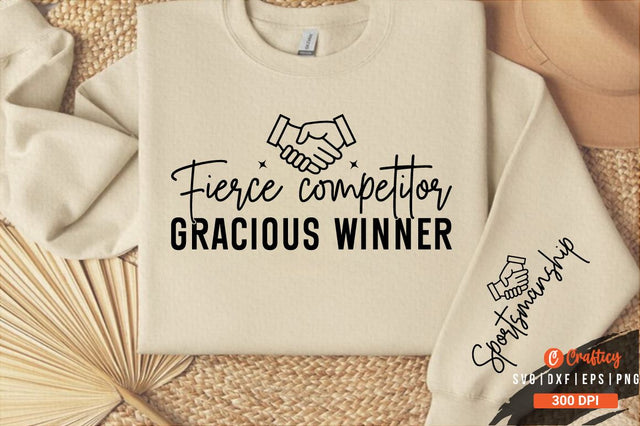 Fierce competitor gracious winner Sleeve SVG Design SVG Designangry 