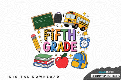 Fifth grade school supplies png design Sublimation Regulrcrative 