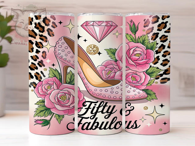 Fifty and Fabulous Birthday Tumbler Wrap, 50th Birthday Tumbler, 50 and Fabulous, 20oz Tumbler Wrap, Sublimation Design, Birthday Gift Tumbler, Milestone Birthday Tumbler Sublimation Lara' s Designs 