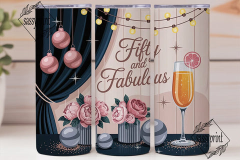 Fifty & Fabulous Rose Gold 20oz Tumbler Sublimation sassyprint 