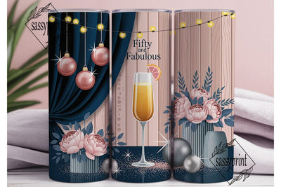 Fifty & Fabulous Rose Gold 20oz Tumbler Sublimation sassyprint 