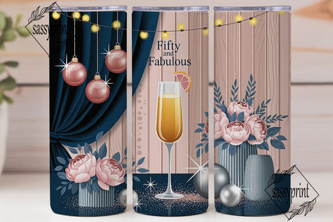 Fifty & Fabulous Rose Gold 20oz Tumbler Sublimation sassyprint 