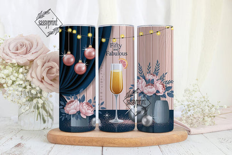 Fifty & Fabulous Rose Gold 20oz Tumbler Sublimation sassyprint 
