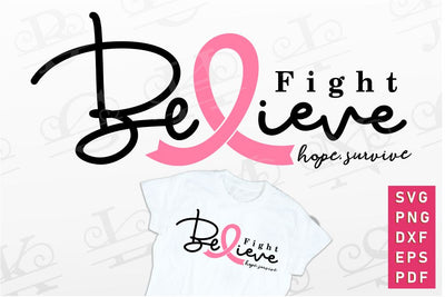 Fight believe hope survive, Breast Cancer Ribbon T shirt Design SVG PNG SVG D2PUTRI Designs 