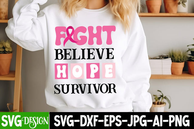 Fight Believe Hope Survive SVG Design | Fight Believe Hope Survive Sublimation Design | Breast Cancer SVG Design ,Breast Cancer Awareness Svg Design SVG BlackCatsMedia 