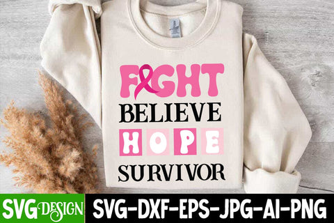 Fight Believe Hope Survive SVG Design | Fight Believe Hope Survive Sublimation Design | Breast Cancer SVG Design ,Breast Cancer Awareness Svg Design SVG BlackCatsMedia 