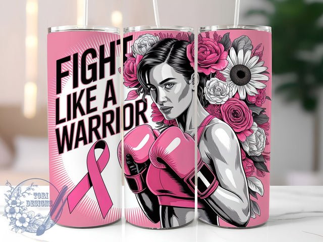 Fight Like a Warrior 20oz Tumbler, Pink Ribbon, Fight Like A Warrior, Warrior Tumbler, Sublimation Wrap, 20Oz Tumbler, Support Fighter Sublimation ToriDesigns 