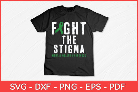 Fight The Stigma Mental Health Awareness Green Ribbon Svg Design SVG artprintfile 