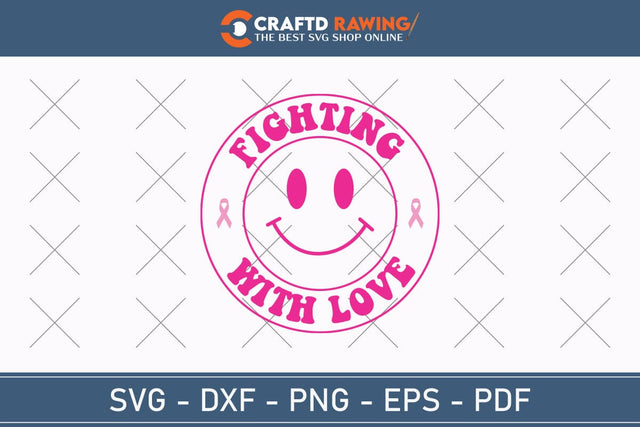 Fighting With Love Breast Cancer SVG, Pink Awareness Ribbon Svg, Heal Cancer Svg, Cancer Awareness Svg, Fight Cancer Svg, Cancer, Svg Files For Cricut SVG Debashish Barman 