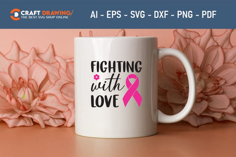 Fighting With Love Breast Cancer SVG, Pink Awareness Ribbon Svg, Heal Cancer Svg, Cancer Awareness Svg, Fight Cancer Svg, Cancer, Svg Files For Cricut SVG Debashish Barman 
