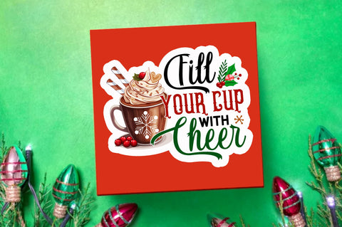 Fill your cup Sticker Design Sublimation Regulrcrative 