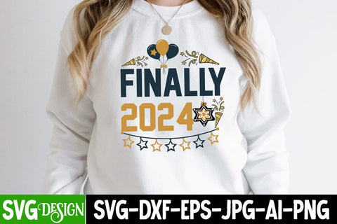 Finally 2024 SVG Cut File, Finally 2024 Sublimation Design PNG, New Year 2024 SVG Cut File, 2024 New Year SVG bundle,New Year SVG Design 2024 SVG BlackCatsMedia 