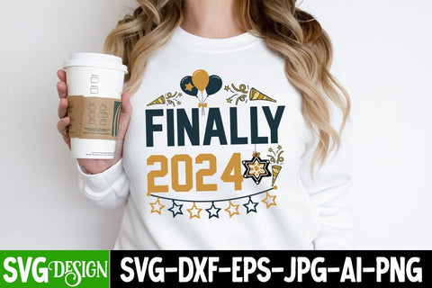 Finally 2024 SVG Cut File, Finally 2024 Sublimation Design PNG, New Year 2024 SVG Cut File, 2024 New Year SVG bundle,New Year SVG Design 2024 SVG BlackCatsMedia 