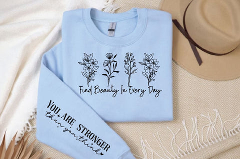 Find beauty in every day Sleeve SVG Design SVG Designangry 