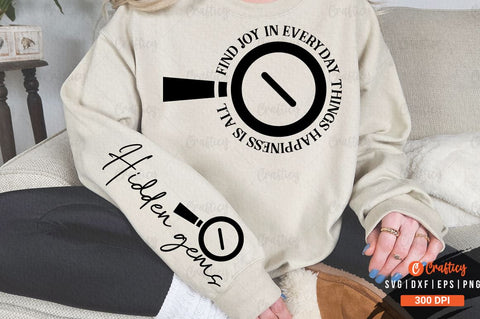 Find joy in everyday things happiness is all around Sleeve SVG Design SVG Designangry 