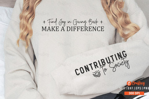 Find Joy in Giving Back Make a Difference Sleeve SVG Design SVG Designangry 