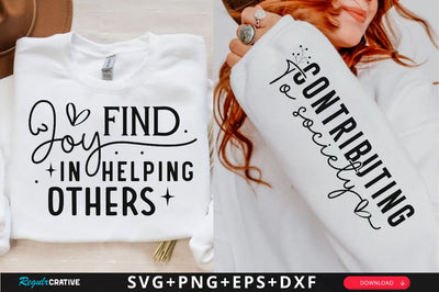 Find Joy in Helping Others Sleeve SVG Design, Inspirational sleeve SVG, Motivational Sleeve SVG Design, Positive Sleeve SVG SVG Regulrcrative 