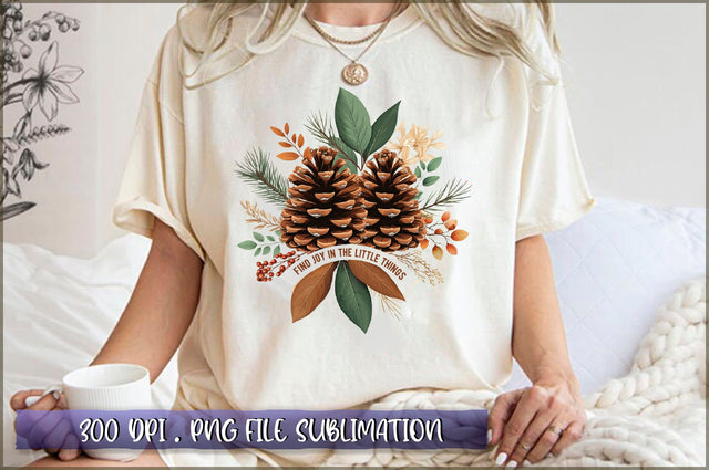 Find joy in the little things Sublimation Sublimation Shetara Begum 