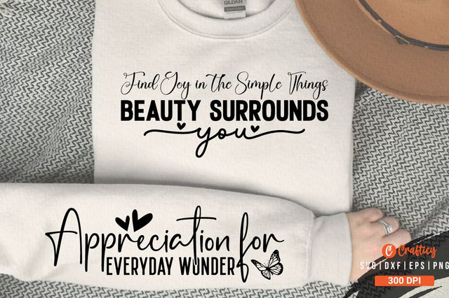 Find Joy in the Simple Things Beauty Surrounds You Sleeve SVG Design SVG Designangry 