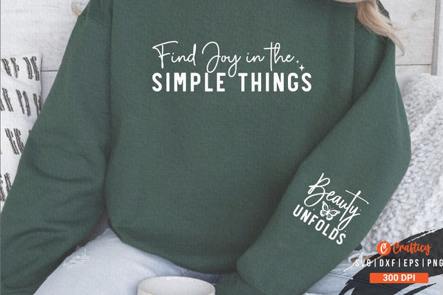 Find Joy in the Simple Things Sleeve Svg Design SVG Designangry 