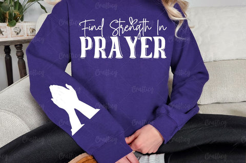 Find strength in prayer Sleeve SVG Design SVG Designangry 