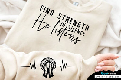 Find strength in silence Sleeve SVG Design, Inspirational sleeve SVG, Motivational Sleeve SVG Design, Positive Sleeve SVG SVG Regulrcrative 