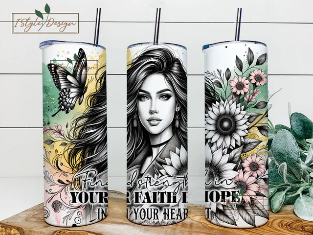 Find Strength in Your Faith, Hope in Your Heart 20 oz Skinny PNG Straight & Tapered Tumbler Wrap Design Sublimation iStyleDesign 